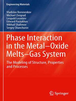 cover image of Phase Interaction in the Metal--Oxide Melts--Gas -System
